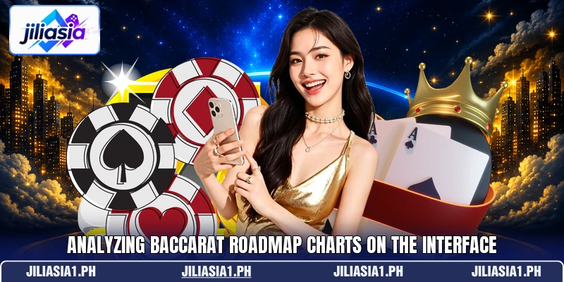 Analyzing baccarat roadmap charts on the interface Analyzing baccarat roadmap charts on the interface