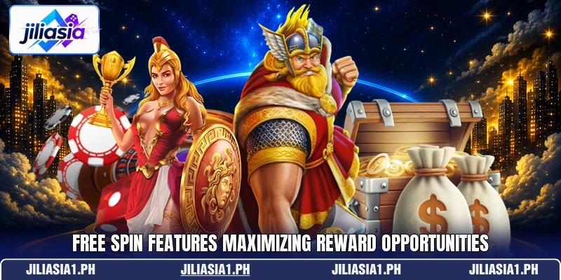 Free Spin features maximizing reward opportunities Free Spin features maximizing reward opportunities